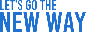 LET'S GO THE NEW WAY